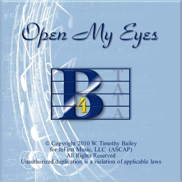 Cover art for Open My Eyes (W. Timothy Bailey Presents B4)